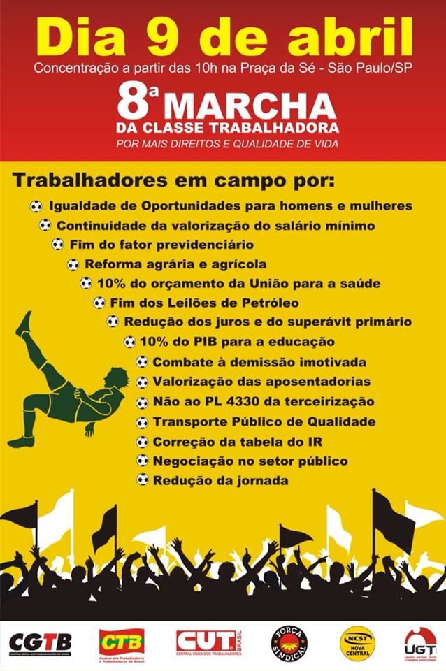 Centrais Sindicais preparam grande ato para o dia 09 de abril